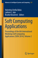Soft Computing Applications Proceedings Of The 6th International Workshop Soft Computing Applications Sofa 2014 Volume 2 1st Edition Valentina Emilia Balas
