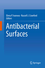 Antibacterial Surfaces 1st Edition Elena Ivanova Russell Crawford Eds