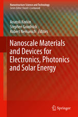 Nanoscale Materials And Devices For Electronics Photonics And Solar Energy 1st Edition Anatoli Korkin