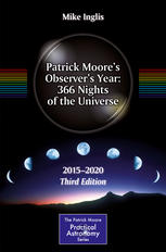 Patrick Moores Observers Year 366 Nights Of The Universe 20152020 3rd Mike Inglis