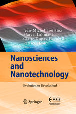 Nanosciences And Nanotechnology Evolution Or Revolution 1st Edition Jeanmichel Lourtioz