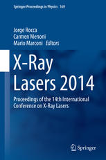 Xray Lasers 2014 Proceedings Of The 14th International Conference On Xray Lasers 1st Edition Jorge Rocca
