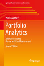 Portfolio Analytics An Introduction To Return And Risk Measurement 2nd Edition Wolfgang Marty Auth