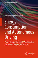 Energy Consumption And Autonomous Driving Proceedings Of The 3rd Cesa Automotive Electronics Congress Paris 2014 1st Edition Jochen Langheim Eds