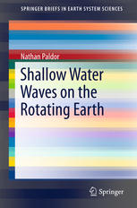 Shallow Water Waves On The Rotating Earth 1st Edition Nathan Paldor Auth