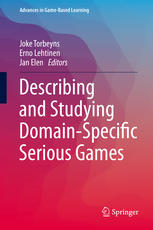 Describing And Studying Domainspecific Serious Games 1st Edition Joke Torbeyns