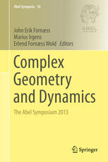 Complex Geometry And Dynamics The Abel Symposium 2013 1st Edition John Erik Fornss