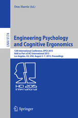Engineering Psychology And Cognitive Ergonomics 12th International Conference Epce 2015 Held As Part Of Hci International 2015 Los Angeles Ca Usa August 27 2015 Proceedings 1st Edition Don Harris Eds