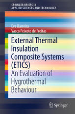 External Thermal Insulation Composite Systems Etics An Evaluation Of Hygrothermal Behaviour 1st Edition Eva Barreira