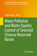 Water Pollution And Water Quality Control Of Selected Chinese Reservoir Basins 1st Edition Tinglin Huang Eds