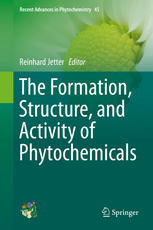 The Formation Structure And Activity Of Phytochemicals 1st Edition Reinhard Jetter Eds