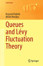 Queues And Lvy Fluctuation Theory 1st Edition Krzysztof Dbicki
