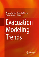 Evacuation Modeling Trends 1st Edition Arturo Cuesta Orlando Abreu