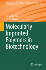 Molecularly Imprinted Polymers In Biotechnology 1st Edition Bo Mattiasson