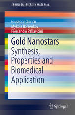 Gold Nanostars Synthesis Properties And Biomedical Application 1st Edition Giuseppe Chirico