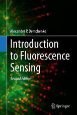 Introduction To Fluorescence Sensing 1st Edition Alexander P Demchenko Auth