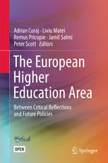 The European Higher Education Area Between Critical Reflections And Future Policies 1st Edition Adrian Curaj