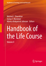 Handbook Of The Life Course Volume Ii 1st Edition Michael J Shanahan