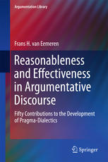 Reasonableness And Effectiveness In Argumentative Discourse Fifty Contributions To The Development Of Pragmadialectics 1st Edition Frans H Van Eemeren Auth