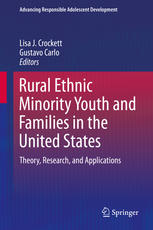 Rural Ethnic Minority Youth And Families In The United States Theory Research And Applications 1st Edition Lisa J Crockett