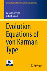Evolution Equations Of Von Karman Type 1st Edition Pascal Cherrier