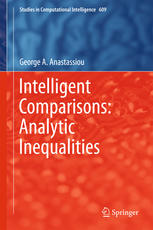 Intelligent Comparisons Analytic Inequalities 1st Edition George A Anastassiou Auth
