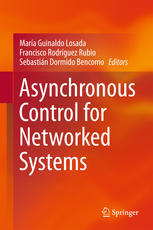 Asynchronous Control For Networked Systems 1st Edition Mara Guinaldo Losada