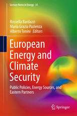 European Energy And Climate Security Public Policies Energy Sources And Eastern Partners 1st Edition Rossella Bardazzi