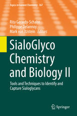Sialoglyco Chemistry And Biology Ii Tools And Techniques To Identify And Capture Sialoglycans 1st Edition Rita Gerardyschahn