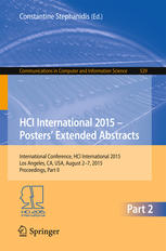 Hci International 2015 Posters Extended Abstracts International Conference Hci International 2015 Los Angeles Ca Usa August 27 2015 Proceedings Part Ii 1st Edition Constantine Stephanidis Eds