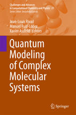 Quantum Modeling Of Complex Molecular Systems 1st Edition Jeanlouis Rivail