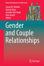 Gender And Couple Relationships 1st Edition Susan M Mchale Valarie King