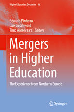 Mergers In Higher Education The Experience From Northern Europe 1st Edition Rmulo Pinheiro