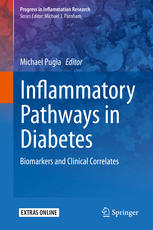 Inflammatory Pathways In Diabetes Biomarkers And Clinical Correlates 1st Edition Michael Pugia Eds