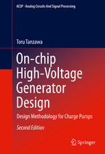 Onchip Highvoltage Generator Design Design Methodology For Charge Pumps 2nd Edition Toru Tanzawa Auth