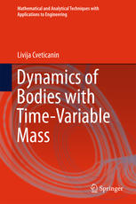 Dynamics Of Bodies With Timevariable Mass 1st Edition Livija Cveticanin Auth
