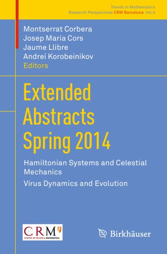 Extended Abstracts Spring 2014 Hamiltonian Systems And Celestial Mechanics Virus Dynamics And Evolution Montserrat Corbera Ed