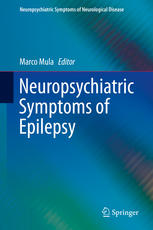 Neuropsychiatric Symptoms Of Epilepsy 1st Edition Marco Mula Eds