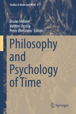 Philosophy And Psychology Of Time 1st Edition Bruno Mlder Valtteri Arstila