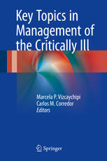 Key Topics In Management Of The Critically Ill 1st Edition Marcela P Vizcaychipi