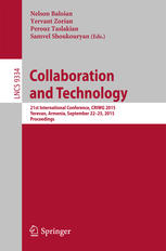 Collaboration And Technology 21st International Conference Criwg 2015 Yerevan Armenia September 2225 2015 Proceedings 1st Edition Nelson Baloian