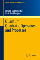 Quantum Quadratic Operators And Processes 1st Edition Farrukh Mukhamedov