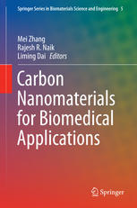 Carbon Nanomaterials For Biomedical Applications 1st Edition Mei Zhang