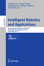 Intelligent Robotics And Applications 8th International Conference Icira 2015 Portsmouth Uk August 2427 2015 Proceedings Part Ii 1st Edition Honghai Liu