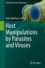 Host Manipulations By Parasites And Viruses 1st Edition Heinz Mehlhorn