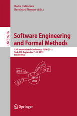 Software Engineering And Formal Methods 13th International Conference Sefm 2015 York Uk September 711 2015 Proceedings 1st Edition Radu Calinescu