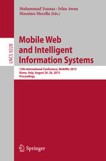 Mobile Web And Intelligent Information Systems 12th International Conference Mobiwis 2015 Rome Italy August 2426 2015 Proceedings 1st Edition Muhammad Younas