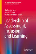 Leadership Of Assessment Inclusion And Learning 1st Edition Shelleyann Scott