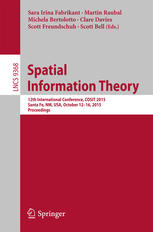 Spatial Information Theory 12th International Conference Cosit 2015 Santa Fe Nm Usa October 1216 2015 Proceedings 1st Edition Sara Irina Fabrikant