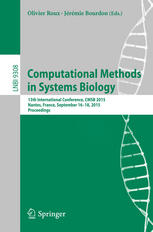 Computational Methods In Systems Biology 13th International Conference Cmsb 2015 Nantes France September 1618 2015 Proceedings 1st Edition Olivier Roux